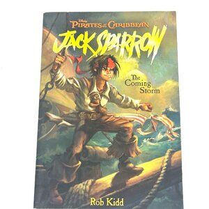 Pirates of the Caribbean: Jack Sparrow the Coming Storm, by Kid, Rob 1423100182